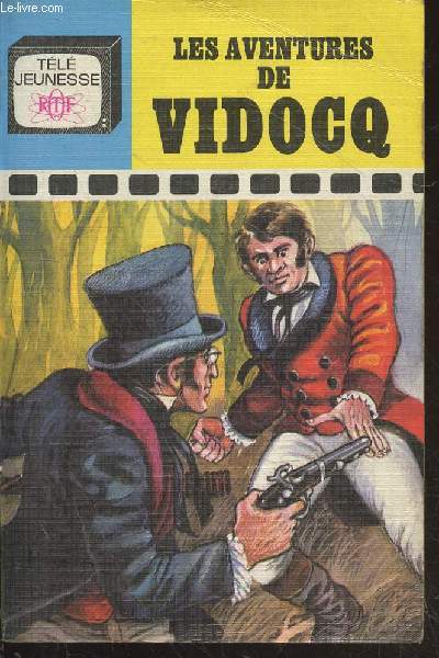 Les aventures de Vidocq (Collection : 