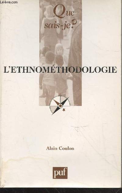 L'ethnomthodologie (Collection : 