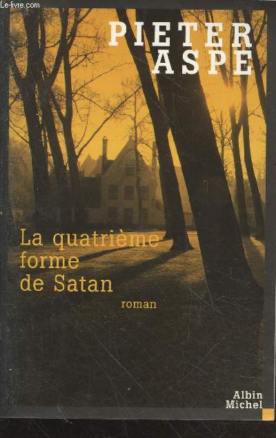 La quatrime forme de Satan