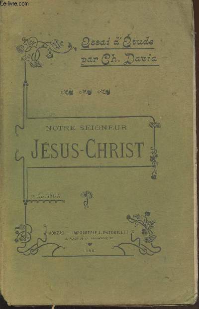 Notre Seigneur Jsus-Christ (3me dition)