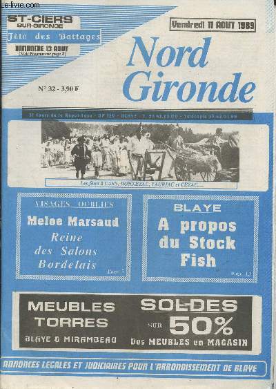 Nord Gironde n32 Vendredi 11 aot 1989 - Hebdomadaire - Insertions lgales et judiciaires pour l'arrondissement de Blaye