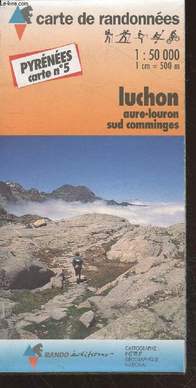 Pyrnes Carte n5 Luchon : Aure-louron - Sud Comminges. Echelle : 1/50 000 (Collection : 