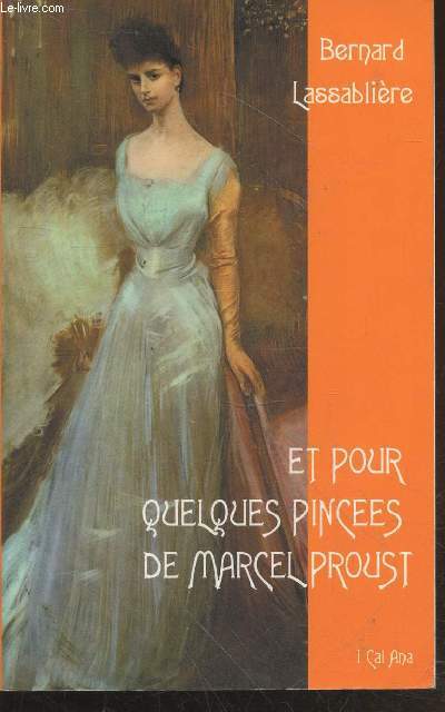 Et pour quelques pinces de Marcel Proust