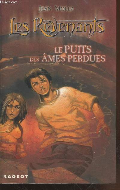 Les Revenants : Le puits des mes perdues