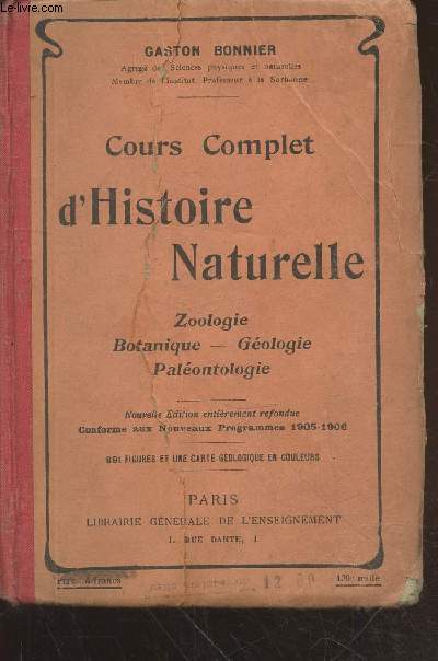 Cours complet d'Histoire Naturelle : Zoologie - Botanique - Gologie - Palontologie