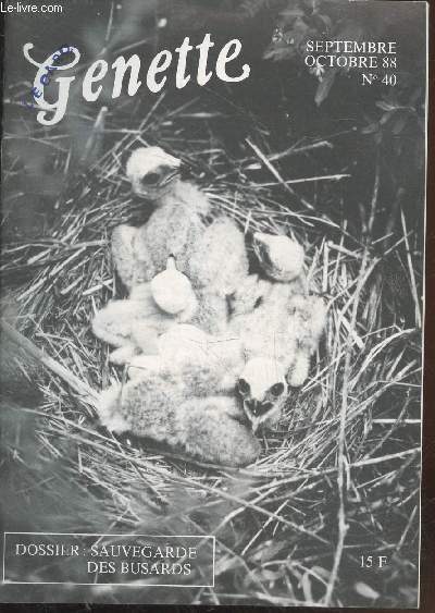 Genette n40 Septembre-Octobre 1988 : Sauvegarde des busards.