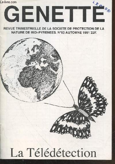 Genette n53 automne 1991. Sommaire : Alice et la botanique - Le frelon - Confrence : l'ours - etc.