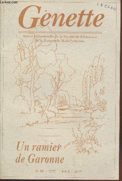 Genette n55 Et 1992 : Un ramier de Garonne. Sommaire : L'ours racont par les enfants - Le sommet de Rio - Courrier des lecteurs - Rflexions sur un anniversaire - Scheresse etc.