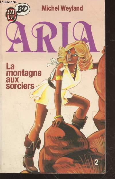 Aria : La montagne aux sorciers (Collection : 