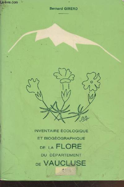 Inventaire cologique et biogographique de la flore du dpartement de Vaucluse