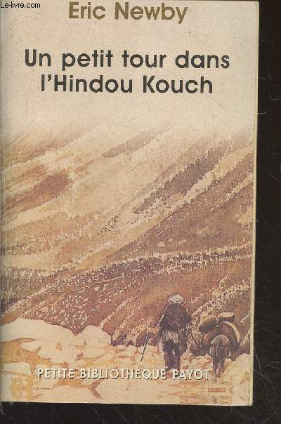 Un petit tour dans l'Hindou Kouch (Collection : 