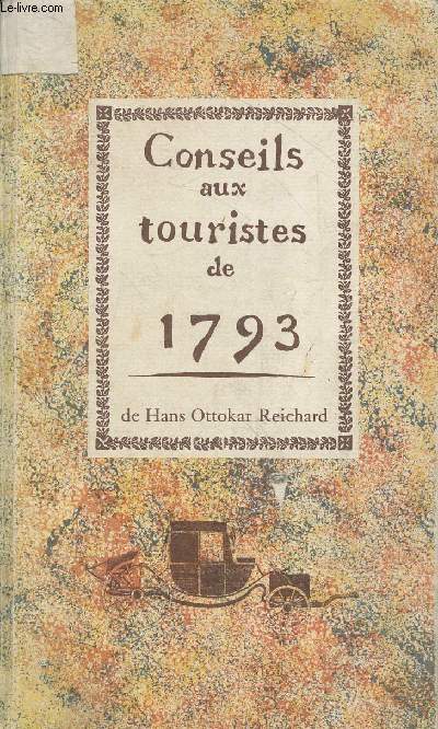 Conseils aux touristes de 1793