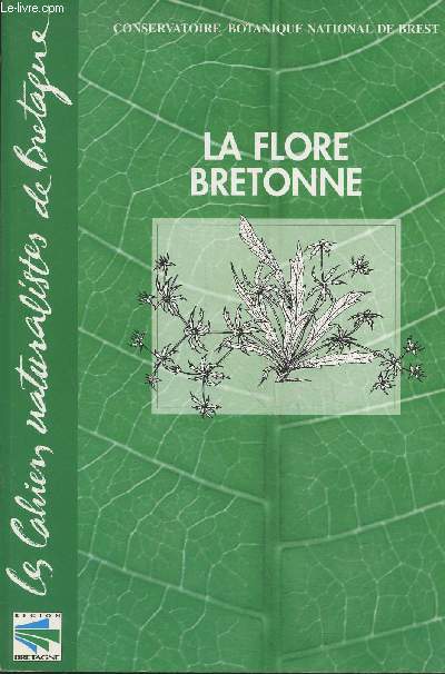 Bilan rgional de la flore bretonne 1998