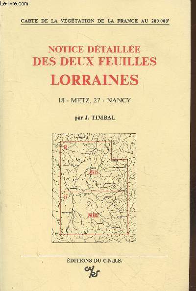 Notice dtaille des deux feuilles lorraines 18- Metz, 27- Nancy - Carte de la vgtation de la France au 200 000e