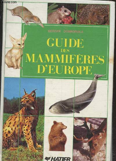 Guide des mammifres d'Europe