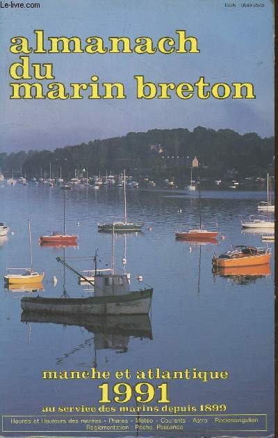 Almanach du marin breton Manche et Atlantique 1991