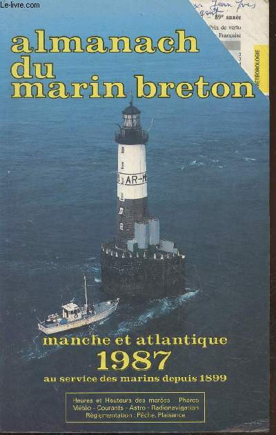 Almanach du marin breton Manche et Atlantique 1987.