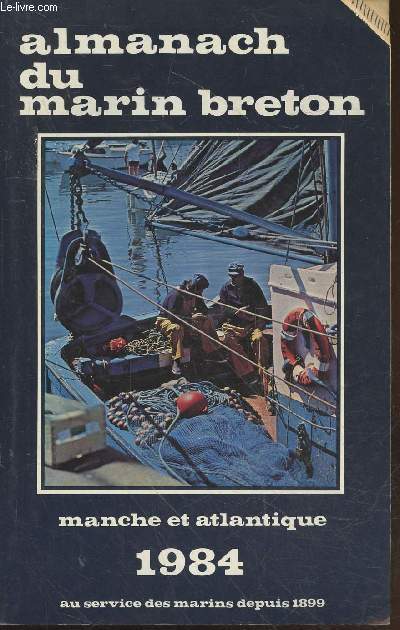Almanach du marin breton Manche et Atlantique 1984