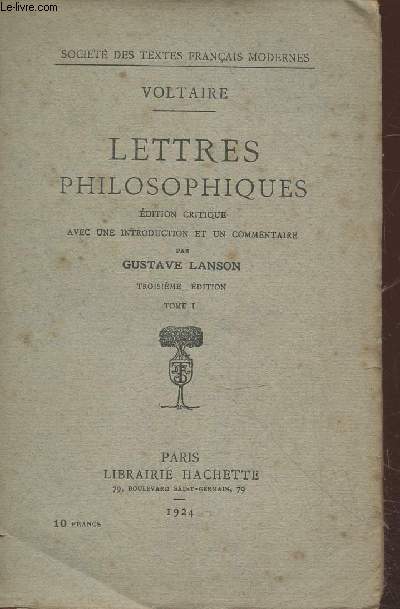 Lettres philosophiques - Edition critique avec une introduction et un commentaire Tome 1 (Collection : 