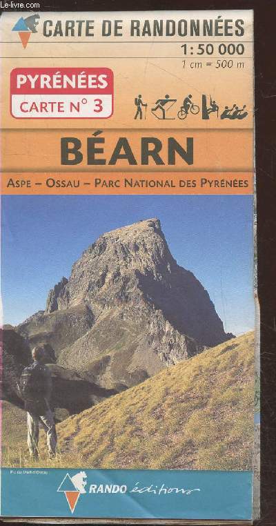 Pyrnes Carte n3 Barn : Aspe - Ossau -Parc National des Pyrnes (Echelle 1 : 50 000 / 1cm = 500m)