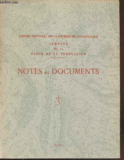 Notes et Documents n3 : Les fondements biogographiques de l'amnagement des montagnes (Extrait du Bulletin de la Fdration Franaise d'Economie Montagnarde - Congrs de Lacaune 1962)