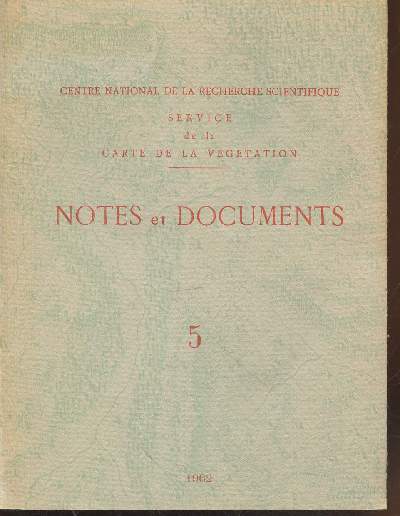 Notes et Documents n5 : Gnralisation cartographique de la vgtation (Rapport prsent  la Confrence de l'Association Cartographique internationale Frankfurt Mein)