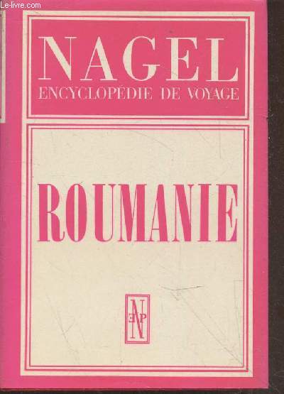 Roumanie : Encyclopdie de voyage