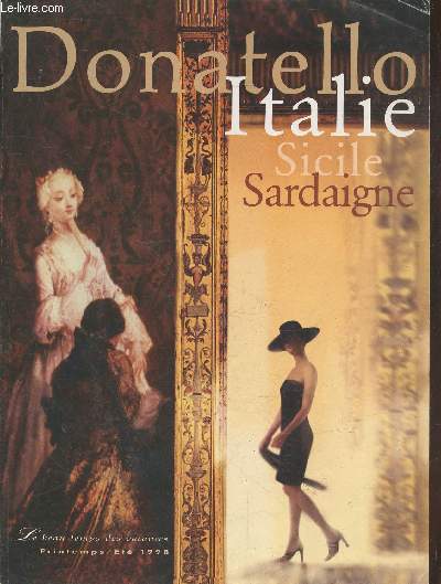 Donatello Italie Sicile Sardaigne Printemps / Et 1998