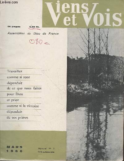 Viens et Vois n3 Mars 1966 - 34me anne. Sommaire : Devant le Parvis - Comment vivre la vie chrtienne - La prire et... - Missions et nouvelles du Monde - Perfection et Unit - etc.