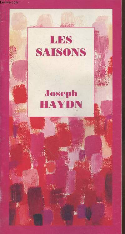 Les Saisons de Joseph Haydn - Basilique Saint-Seurin mardi 21 mars 1995 - 20h30 Bordeaux