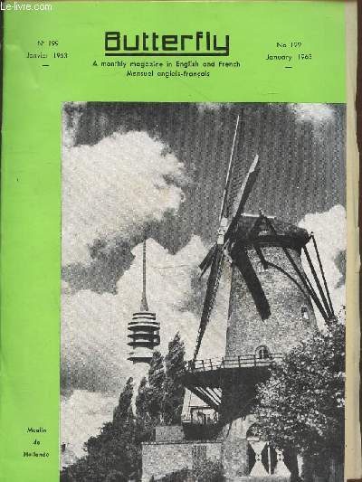 Butterfly : English-French Magazine n199 Janvier 1963. Sommaire : Traditions Nouveau style - Le timbre et l'Histoire - Le Pre Nol est pass par l - L'cole de ski - Un exploit peu banal - etc.