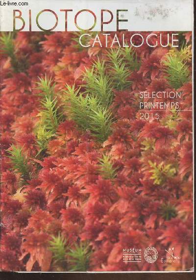 Biotope Catalogue slection Printemps 2015
