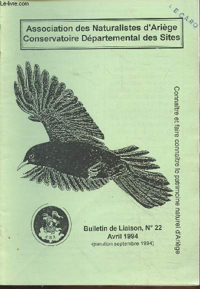 Bulletin de Liaison n2 2 Avril 1994. Sommaire : Bibliographie - Gypate barbu - Stage mollusque -etc.