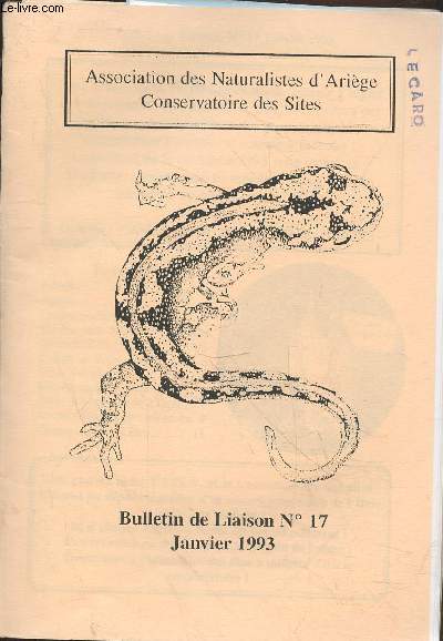 Bulletin de Liaison n17 Janvier 1993. Sommaire : Dclaration internationale des droits de la mmoire de la Terre - Comte de rsultats 1992 - Compte rendu de l'AG - etc.