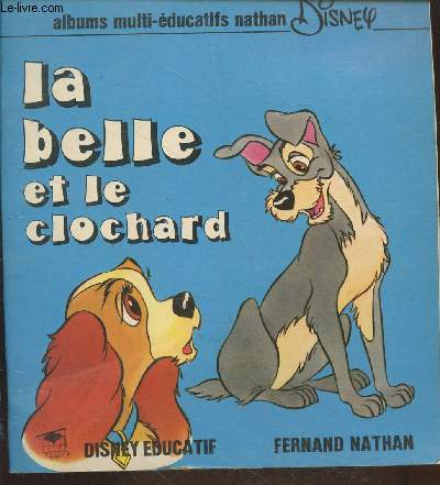 La Belle et le Clochard (Collection :