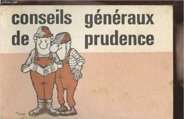 Conseils gnraux de prudence