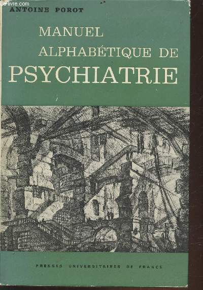 Manuel alphabtique de psychiatrie (Collection : 