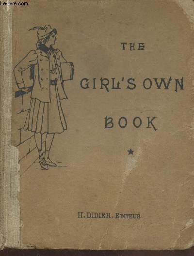 The Girl's own book - Classes de Premire anne