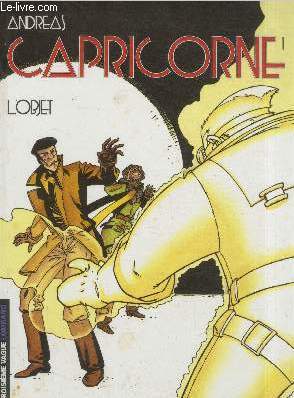 Capricorne Tome 1 : L'Objet