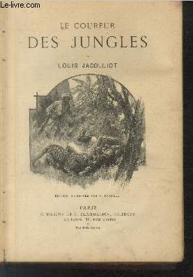Le coureur des jungles