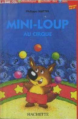 Mini-Loup au cirque (Collection : 