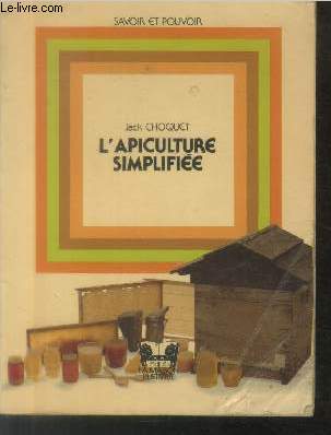 L'apiculture simplifie (Collection : 