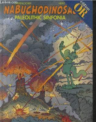 Nabuchodinosaire Tome 6 : Palolithic Sinfonia (Edition en or)