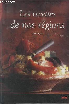 Les recettes de nos rgions