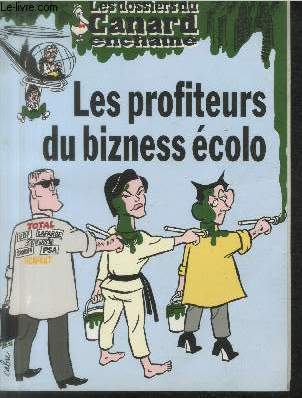Les Dossiers du Canard Enchan n115 - Avril 2010 : Les profiteurs du bizness colo