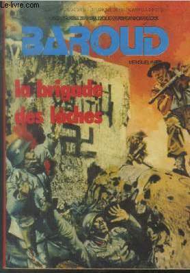 Baroud : La brigade des lches