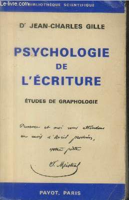 Psychologie de l'criture : Etudes de graphologie (Collection : 