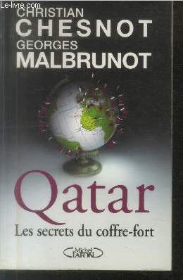 Qatar : Les secrets du coffre-fort