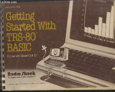 Getting started with TRS-80 Basic for use with models I et III