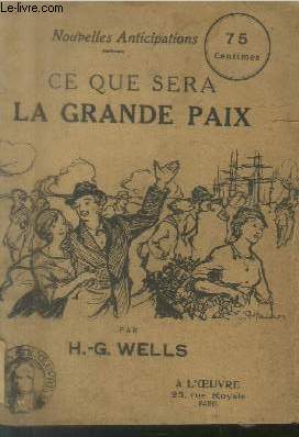 Ce que sera la grande paix (Collection : 